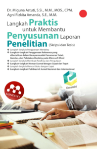 Buku-Langkah-Praktis-untuk-Membantu-Penyusunan-Laporan-Penelitian-Skripsi-dan-Thesis.png