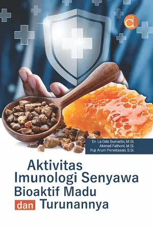 AKTIVITAS IMUNOLOGI SENYAWA BIOAKTIF MADU DAN TURUNANNYA