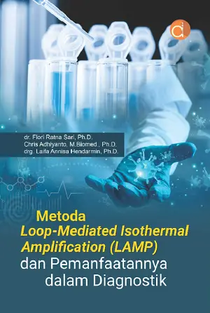 Buku Metoda Loop-Mediated Isothermal Amplification (LAMP) dan Pemanfaatannya dalam Diagnostik