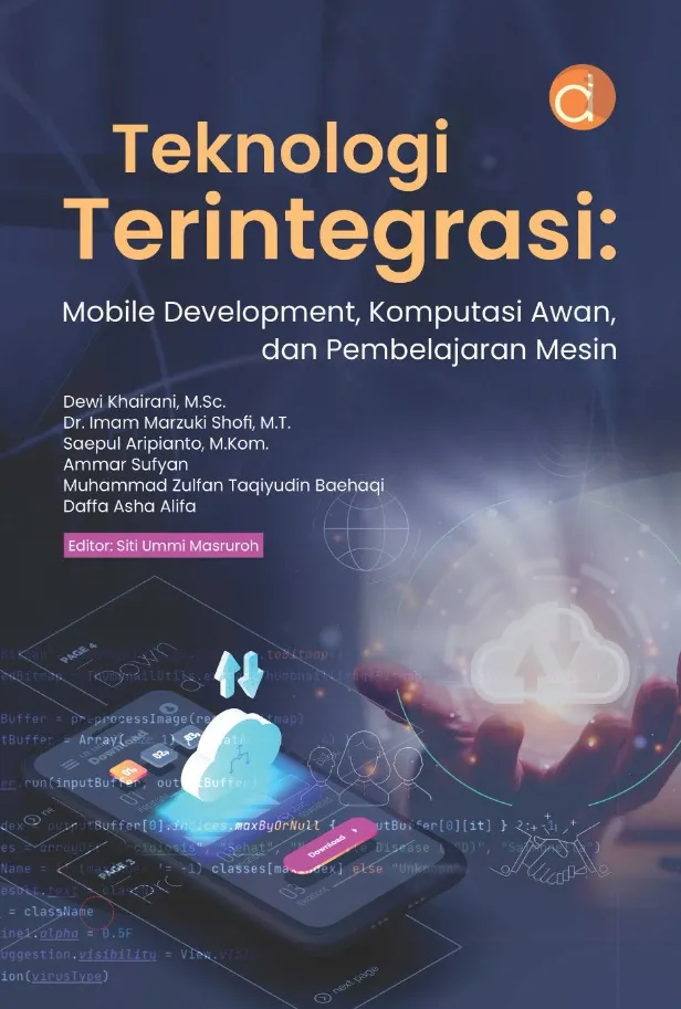 Buku Teknologi Terintegrasi: Mobile Development, Komputasi Awan, dan Pembelajaran Mesin