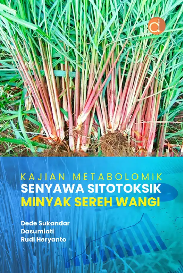 Kajian Metabolomik Senyawa Sitotoksi Minyak Atsiri Sereh Wangi