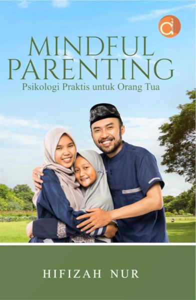 2507087_MindfulParentingPsikologi_HifizahNurrev3.0_BP_Convert_depan-ezgif.com-jpg-to-webp-converter