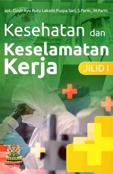 2604124_UNMAS-Press_Kesehatan-dan-Keselamatan_Gusti-Ayu_A_2.0_depan