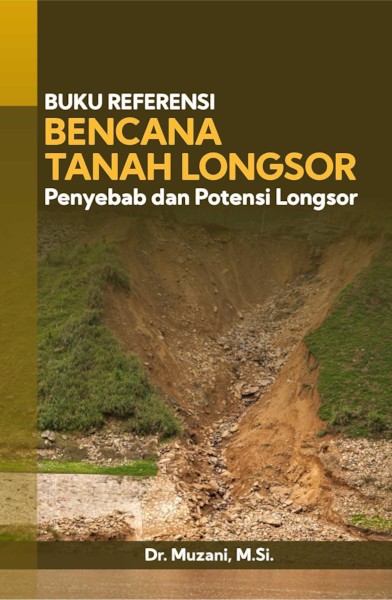 BUKU-REFERENSI-BENCANA-TANAH_Muzani-Rev-1.0_70gr_Convert-2-scaled