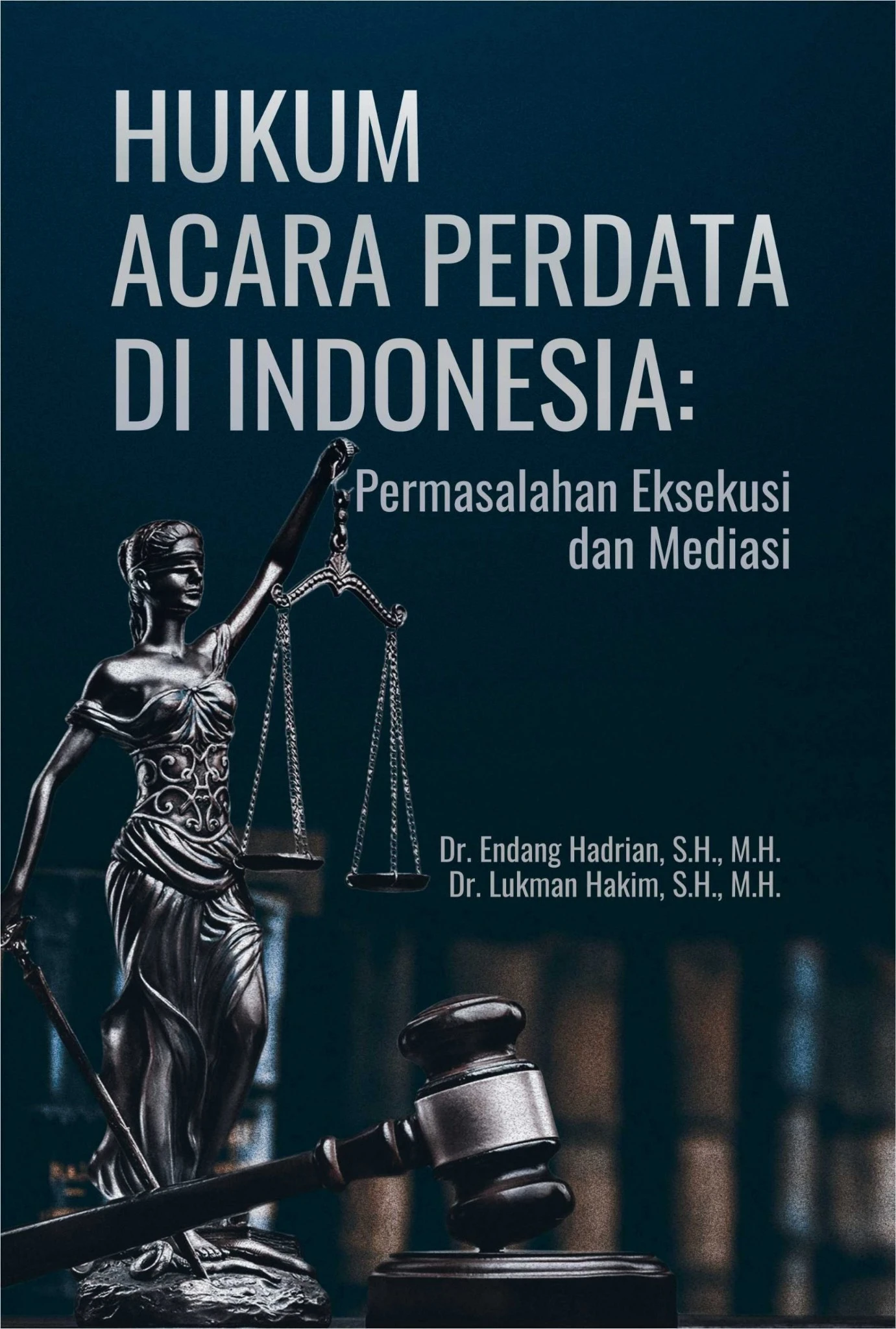 HUKUM-ACARA-PERDATA-DI-INDONESIA_Lukman-Hakim-rev-1.0-depan-scaled