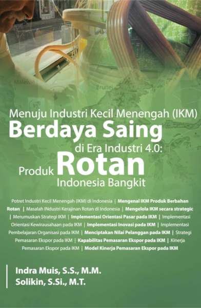 Menuju-Industri-Kecil-Menengah-Rotan-Indra-revisi-1.0-Convert-depan